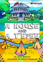 A House and a Tepee