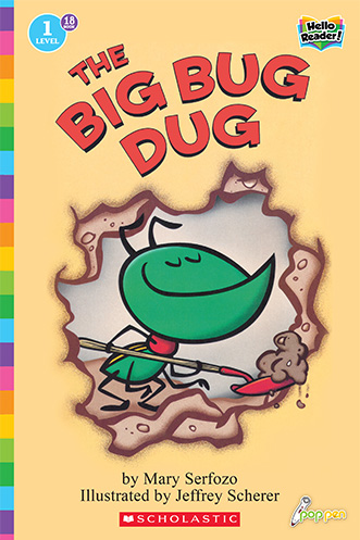 18: The Big Bug Dug (Hello Reader! Lvl. 1)