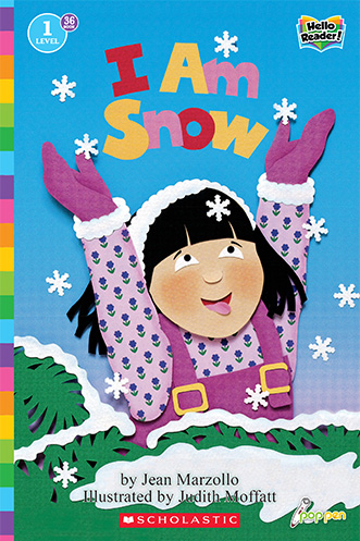 36: I Am Snow (Hello Reader! Lvl. 1)