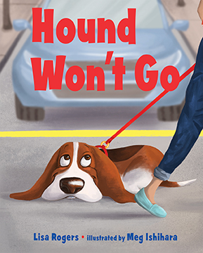 Albert Whitman: Hound Won't Go