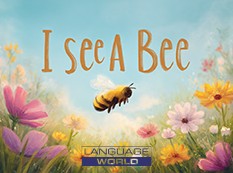 I See a Bee