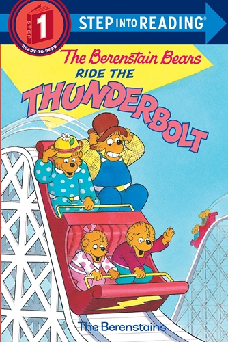 SIR(Step1): The Berenstain Bears Ride The Thunde