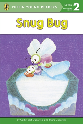 PYR(Lvl.2): Snug Bug 