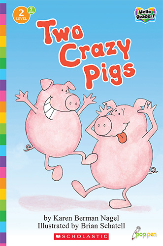 07: Two Crazy Pigs (Hello Reader! Lvl. 2)