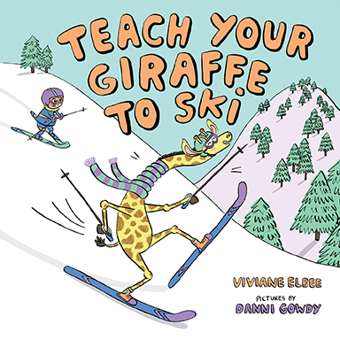 Albert Whitman: Teach Your Giraffe to Ski