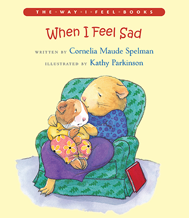 Albert Whitman: When I Feel Sad
