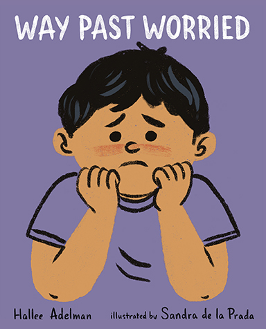 Albert Whitman: Way Past Worried
