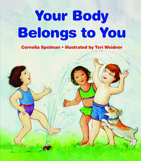 Albert Whitman: Your Body Belongs to You