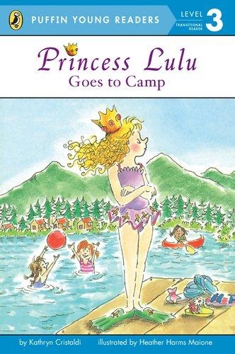 PYR(Lvl.3): Princess Lulu Goes to Camp