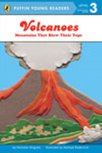 PYR(Lvl.3): Volcanoes: Mountains That Blow Their Tops
