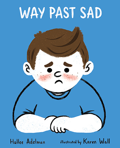 Albert Whitman: Way Past Sad