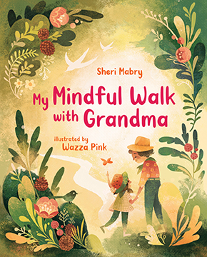 Albert Whitman: My Mindful Walk with Grandma