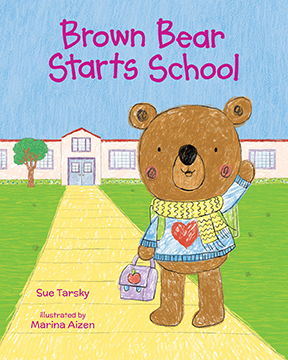 Albert Whitman: Brown Bear Starts School