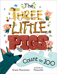 Albert Whitman: The Three Little Pigs Count to 100