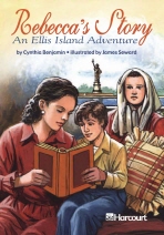 Rebecca's Story: An Ellis Island Adventure