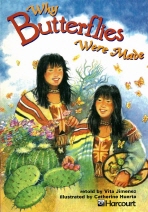 Why Butterflies Were Made