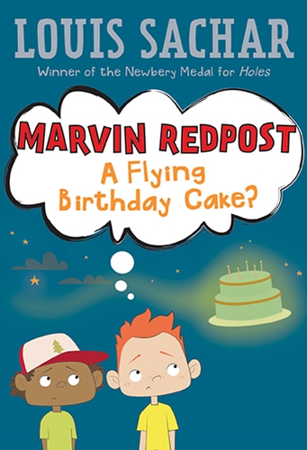 #6: A Flying Birthday Cake? (Marvin Redpost)