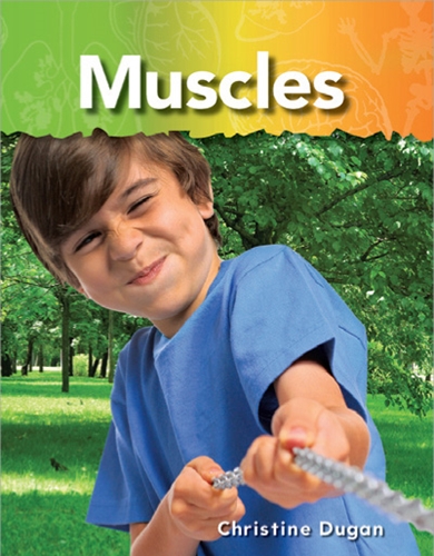 1-4) The Human Body: Muscles (TCM-Science Readers)