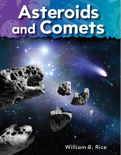 1-6) Neighbors In Space: Asteroids and Comets (TCM-Science Readers)