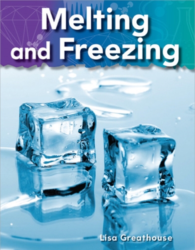 1-8) Basics of Matter: Melting and Freezing (TCM-Science Readers)