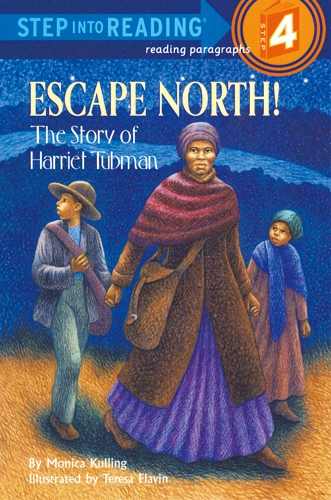 SIR(Step4): Escape North! The story of Harriet Tubman