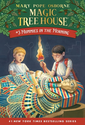 #03: Mummies in the Morning (Magic Tree House)