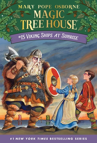 #15: Viking Ships at Sunrise (Magic Tree House)