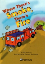 Where There's Smoke, There's Fire