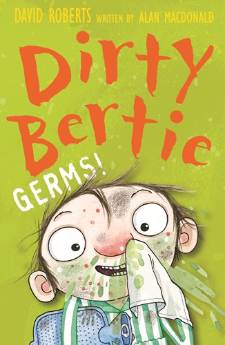 Dirty Bertie: GERMS!