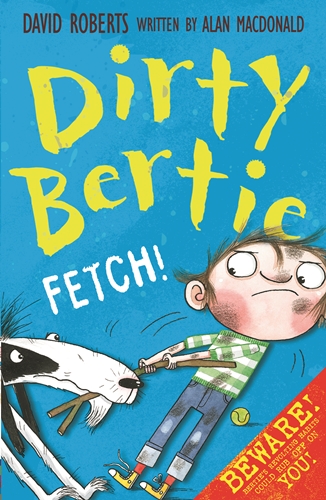 Dirty Bertie: FETCH!