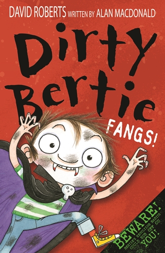 Dirty Bertie: FANGS!