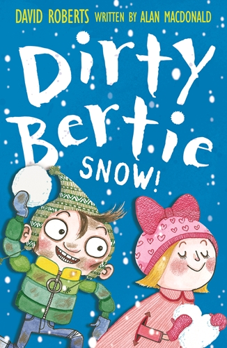 Dirty Bertie: SNOW!