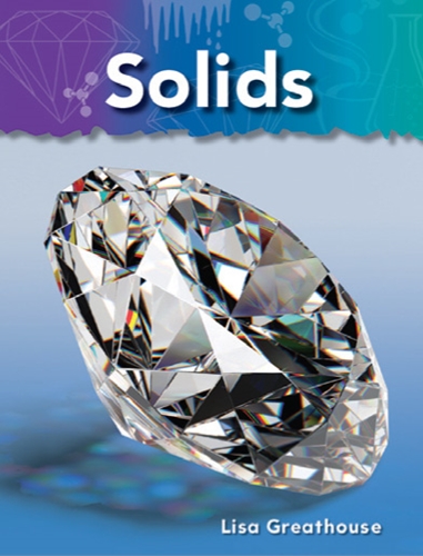 2-6) Basics of Matter: Solids (TCM-Science Readers)