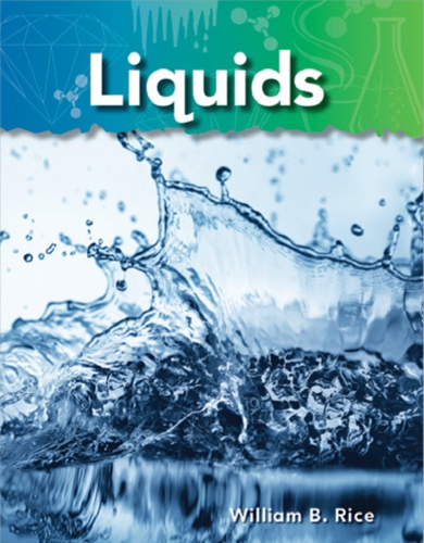 2-7) Basics of Matter: Liquids (TCM-Science Readers)