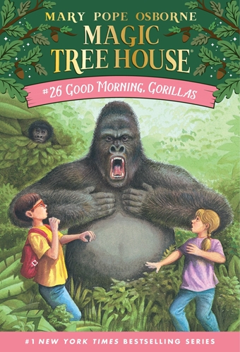#26: Good Morning, Gorillas (Magic Tree House)