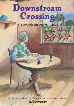 Downstream Crossing: A Revolutionary Tale