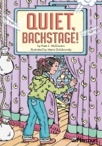 Quiet, Backstage!