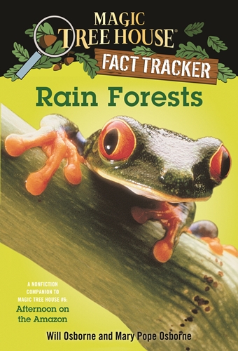 #05) Rain Forests (Magic Tree House FACT TRACKER)  