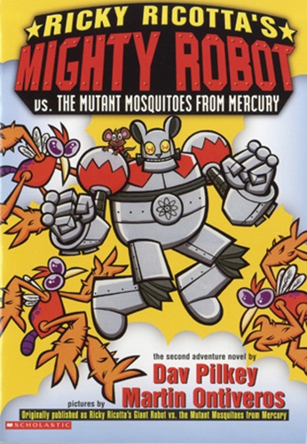 #2 Ricky Ricotta's Giant Robot vs. the Mutant Mosquitoes from Mercury