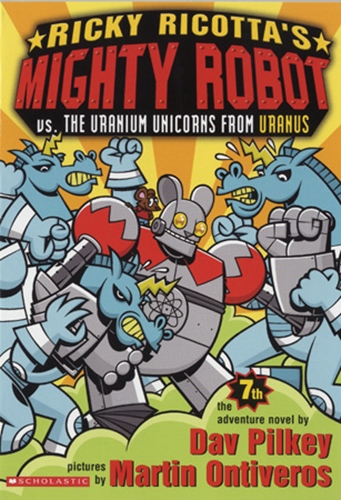 #7 Ricky Ricotta's Mighty Robot vs. the Uranium Unicorns from Uranus