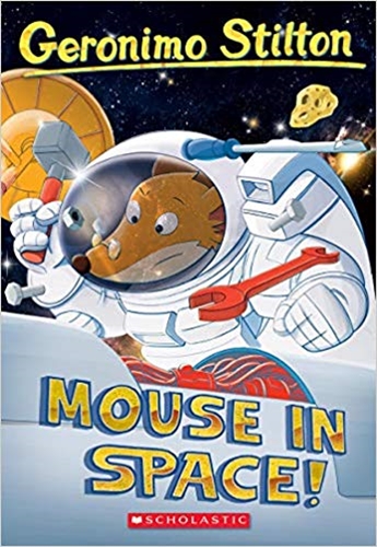 #52: Mouse in Space! (Geronimo Stilton)