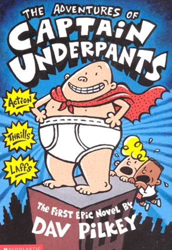 #1 The Adventures of Captain Underpants