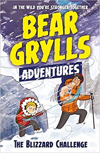 A Bear Grylls Adventure 1: The Blizzard Challenge 