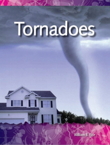 4-4) Forces In Nature: Tornadoes (TCM-Science Readers)