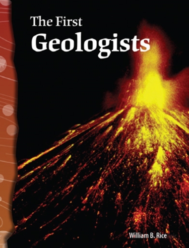 5-5) Earth and Space: The First Geologists (TCM-Science Readers)