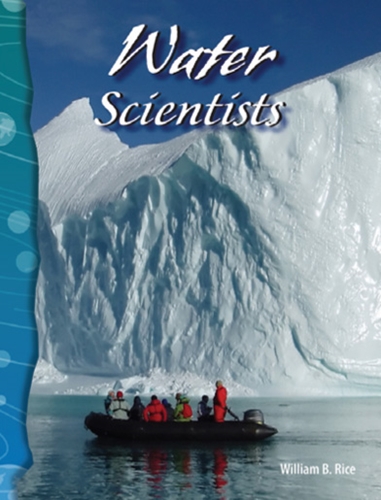 5-6) Earth and Space: Water Scientists (TCM-Science Readers)