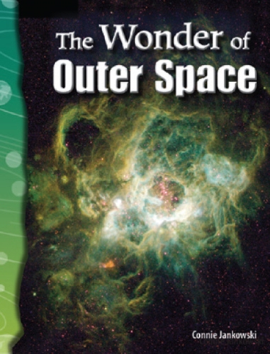 6-22: Earth and Space: The Wonder of Outer Space (TCM-Science Readers)
