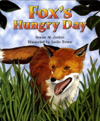 Fox's Hungry Day