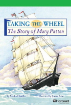 Taking The Wheel The Story of Mary Patten